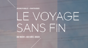 Le Voyage sans fin